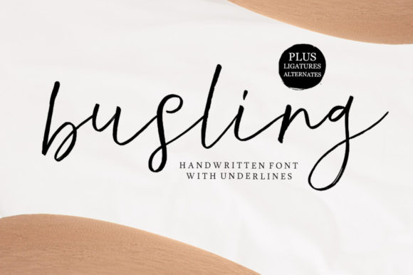 Busling: A Luxurious Handwritten Font for Business