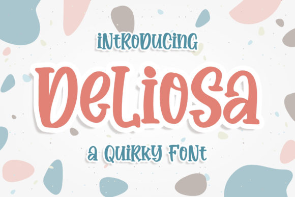 Deliosa: A Playful Script Font
