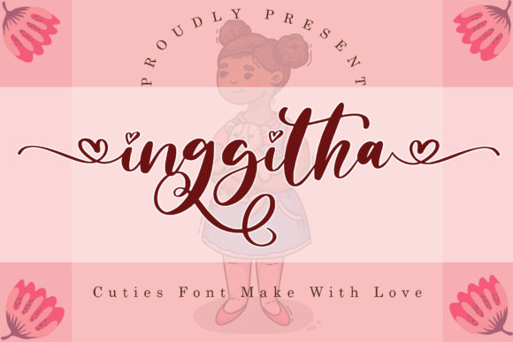 Inggitha: A Beautiful Script Font for Business