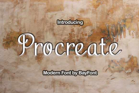 Procreate: A Creative Font for Digital Campaigns