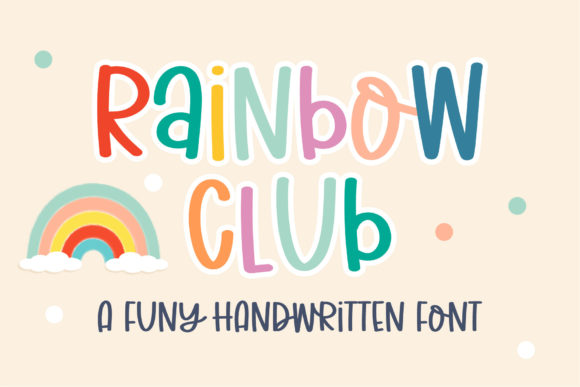 Rainbow Club Font for Creative Campaigns
